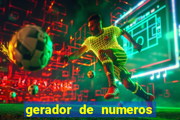 gerador de numeros da mega sena mestre loterias